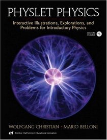 Physlet Physics: Interactive Illustrations, Explorations and Problems for Introductory Physics