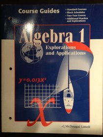 Course Guides (Algebra 1 Explorations and Applications)