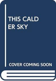 This Calder Sky