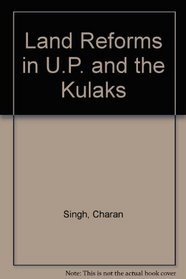 Land Reforms in U.P. and the Kulaks