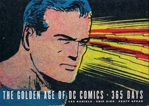 The Golden Age of DC Comics: 365 Days