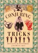 Conjuring Tricks/Revealing the Mysteries of the Magic Arts (Pocket Entertainments Series)