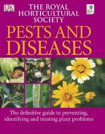 RHS Pests and Diseases (Rhs)