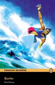 Surfer!: Level 1, RLA (Penguin Longman Penguin Readers)