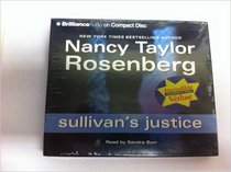 Nancy Taylor Rosenberg Sullivan CD Collection: Sullivan's Law, Sullivan's Justice, Sullivan's Evidence