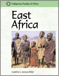 Indigenous Peoples of Africa - East Africa (Indigenous Peoples of Africa)