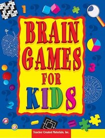 Brain Games For Kids (Trade Cover)