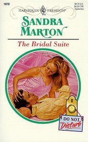 Bridal Suite (Do Not Disturb) (Harlequin Presents , No 1979)