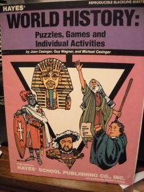 World History: Puzzles, Games and Individual Activities (Reproducible Blackline Masters)