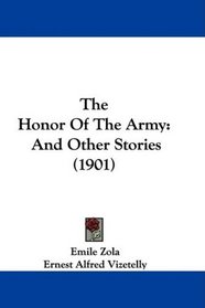 The Honor Of The Army: And Other Stories (1901)