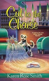 Cut to the Chaise (Caprice De Luca, Bk 8)