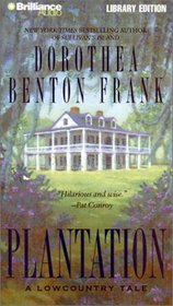 Plantation: A Lowcountry Tale (Lowcountry Tales (Brilliance Audio))
