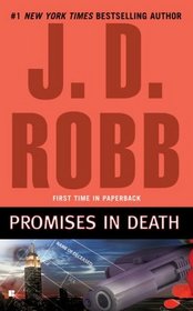 Promises in Death (In Death, Bk 28)