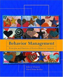 Behavior Management : Principles and Practices of Positive Behavior Supports