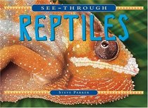 See-through Reptiles (See-Through Series)