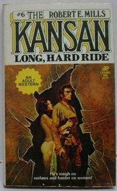 Long Hard Ride (Kansas Ser No. 6)