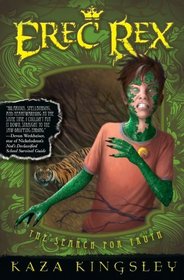 The Search for Truth (Erec Rex)