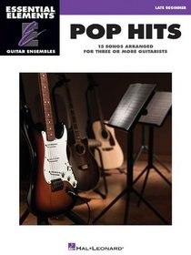 Pop Hits: Essential Elements Guitar Ensembles