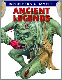 Ancient Legends (Monsters & Myths)