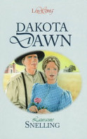 Dakota Dawn (Dakota Plains, Bk 1) (Lovesong)