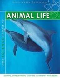 Animal Life (Science Library)