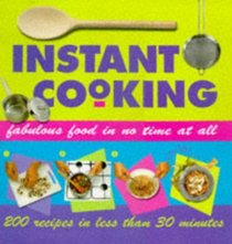 Instant Cooking