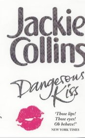 Dangerous Kiss