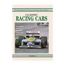 Classic Racing Cars: Grand Prix and Indy (Encyclopedia of Custom  Classic Transportation)