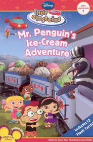 Mr. Penguin's Ice Cream Adventure (Disney Early Readers)