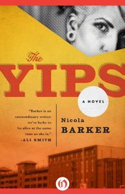 The Yips: A Novel