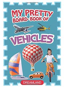 My Pretty Board Books - Vehicles