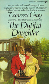 The Dutiful Daughter