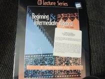 Beginning & Intermediate Algebra CD Lecture Series