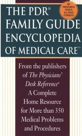 PDR Family Encyclopedia of Medical Care