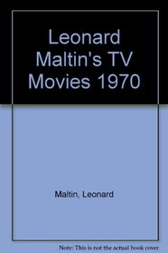 Leonard Maltin's TV Movies 1970