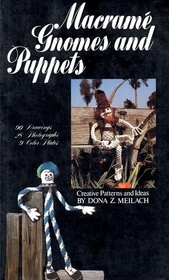 Macrame Gnomes and Puppets: Creative Patterns and Ideas