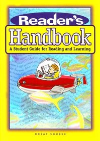 Reader's Handbook: A Student's Guide for Reading and Learning