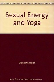 Sexual Energy and Yoga