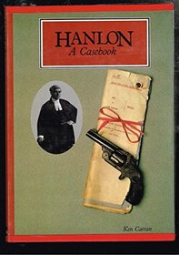 Hanlon: A Casebook