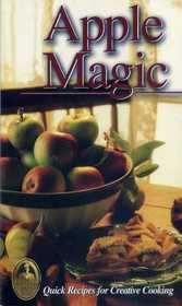 Apple Magic: Quick Recipes for Creative Cooking (Collector's Series, Vol 4)