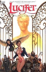 Lucifer: The Divine Comedy - Book 4 (Lucifer (Graphic Novels))