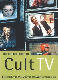 The Rough Guide to Cult TV