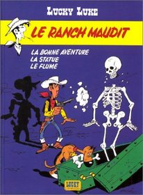 Lucky Luke, tome 26 : Le Ranch maudit