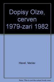 Dopisy Olze, cerven 1979-zari 1982 (Czech Edition)