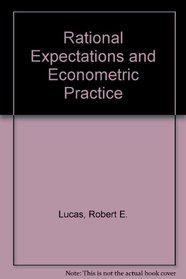 Rational Expectations and Econometric Practice