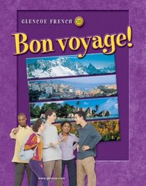 Bon voyage! Level 1B, Student Edition