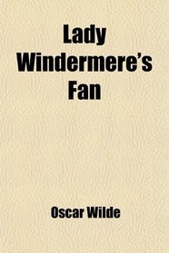 Lady Windermere's Fan