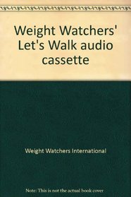 Weight Watchers Let's Walk/Audio Cassette