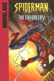 Spider-Man: The Enforcers!