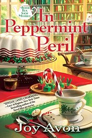 In Peppermint Peril: A Book Tea Shop Mystery